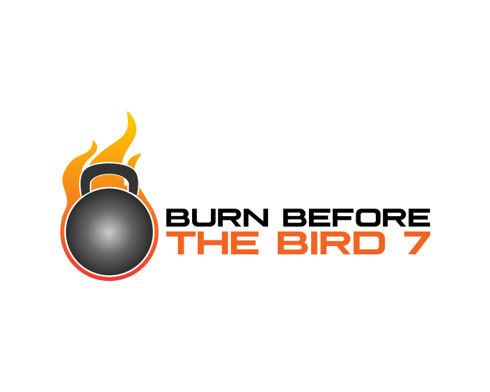 Logo Design entry 1058232 submitted by driver2 to the Logo Design for Burn Before The Bird 7 run by mdw52274