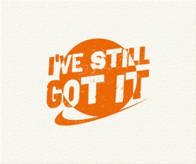 Graphic Design entry 1059557 submitted by docgraphix to the Graphic Design for I've Still Got It run by Danville
