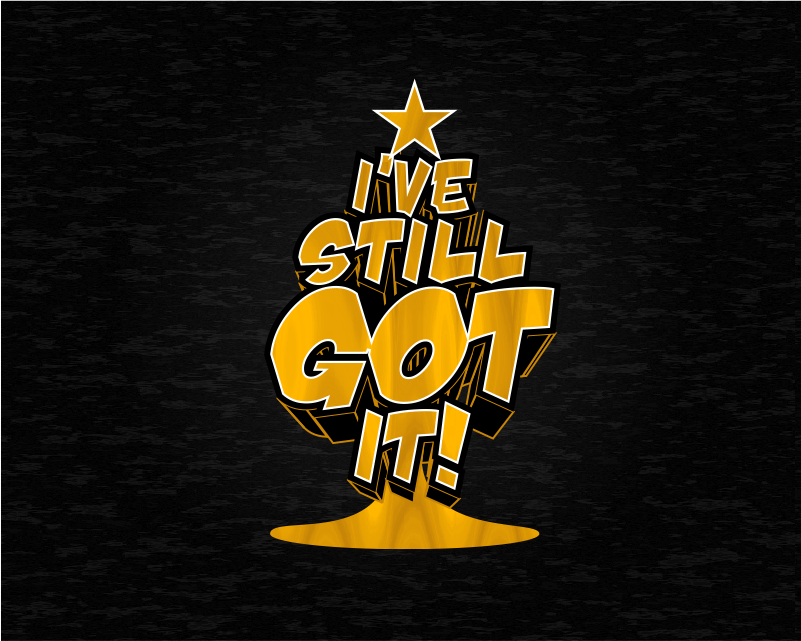 Graphic Design entry 1059587 submitted by wakaranaiwakaranai to the Graphic Design for I've Still Got It run by Danville
