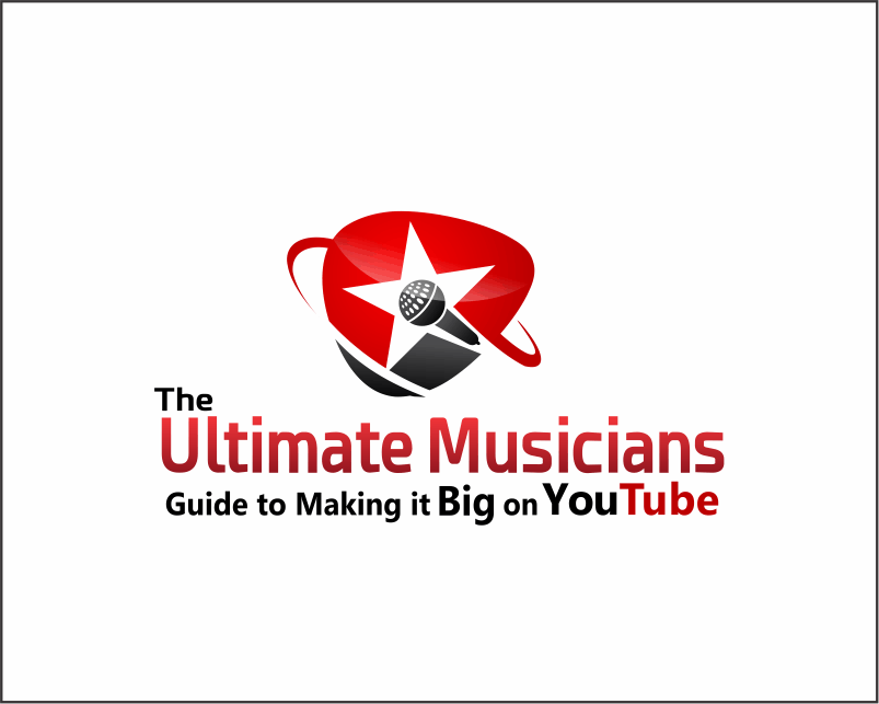 Logo Design entry 1113492 submitted by Elldrey to the Logo Design for The Ultimate Musicians Guide to Making it Big on YouTube run by locky