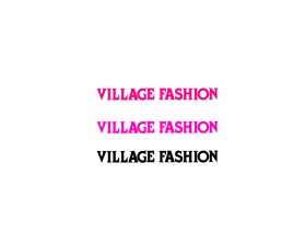 Logo Design entry 1122839 submitted by jayganesh to the Logo Design for Village Fashions run by Jamie-Lynn