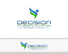 Logo Design entry 1137316 submitted by nsdhyd to the Logo Design for Decision Fitness & Nutrition run by happygolucky