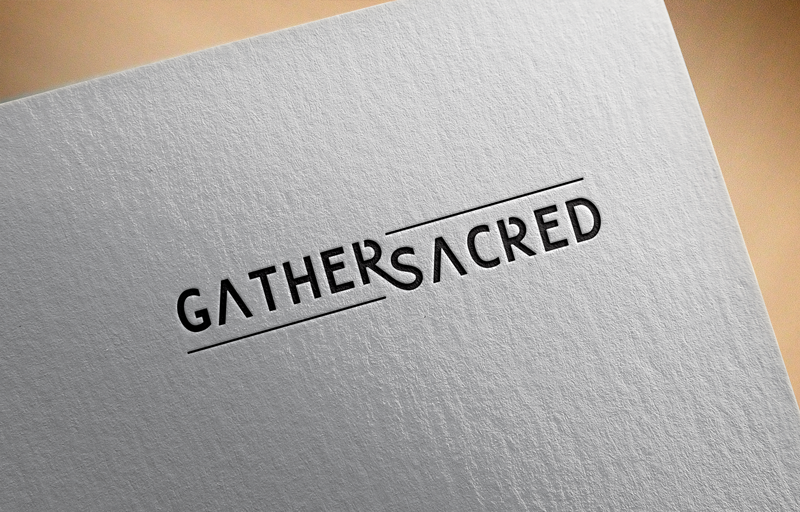 Logo Design entry 1185185 submitted by UniQ Creations to the Logo Design for Gather Sacred run by Mallorie Buoy