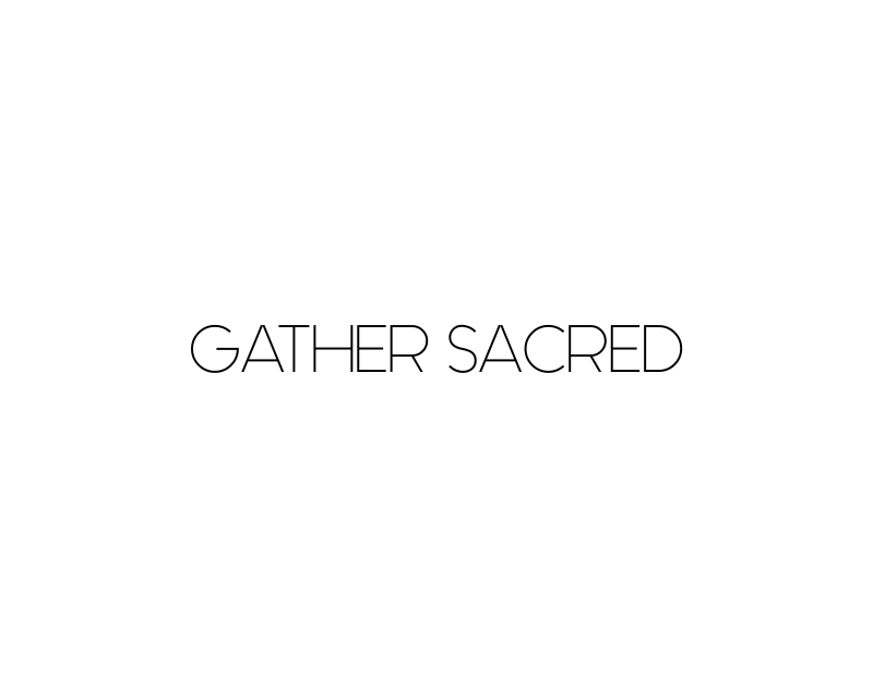 Logo Design entry 1185203 submitted by gadjahmada to the Logo Design for Gather Sacred run by Mallorie Buoy
