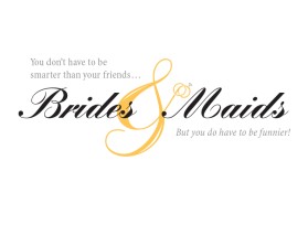 Logo Design Entry 1244413 submitted by operator50 to the contest for Brides and Maids run by Asole
