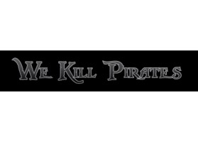 Logo Design entry 1248477 submitted by wanabud to the Logo Design for We Kill Pirates run by wekillpirates