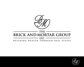 Logo Design entry 1265713 submitted by marsell to the Logo Design for The Brick and Mortar Group LLC run by brick and mortar group