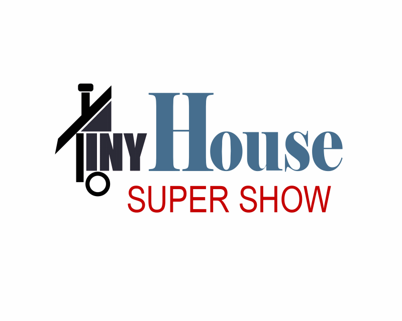 Logo Design entry 1291667 submitted by palajoie to the Logo Design for Tiny Home Supershow run by albertsononline@gmail.com