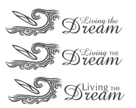 Graphic Design entry 82345 submitted by ANPAdesign to the Graphic Design for Need a tattoo design- Living the Dream run by mathewka010