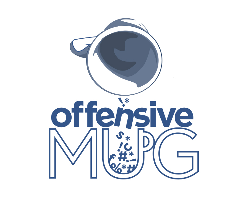 Logo Design entry 1334189 submitted by asalinas to the Logo Design for Offensive Mug run by gtrainor
