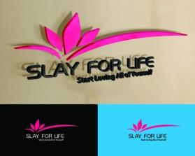 Logo Design entry 1387461 submitted by graphica to the Logo Design for SLAY FOR LIFE run by 28 DAY CHALLENGE