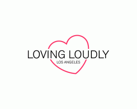 Logo Design entry 1415341 submitted by DORIANA999 to the Logo Design for LOVING LOUDLY run by LESAMISJESSICA