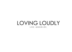 Logo Design entry 1415349 submitted by The One to the Logo Design for LOVING LOUDLY run by LESAMISJESSICA