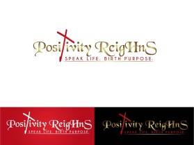 Logo Design entry 1466432 submitted by balsh to the Logo Design for Positivity ReigHnS run by 404-626-4425