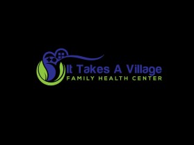 Logo Design entry 1468123 submitted by aksa to the Logo Design for It Takes A Village - Family Health Center run by graysen09