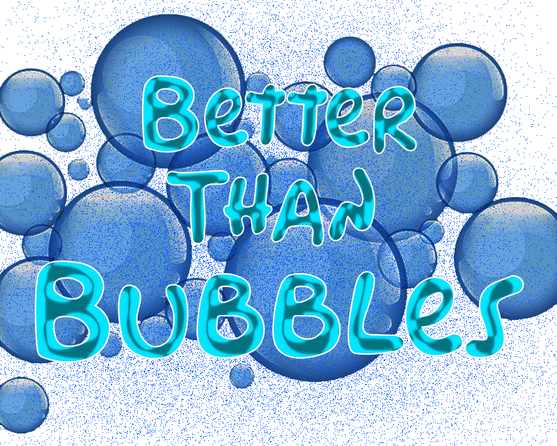 Logo Design entry 1524784 submitted by Yellowcat to the Logo Design for Better Than Bubbles run by dmndenterprises
