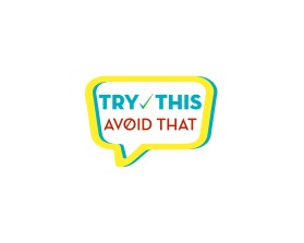Logo Design entry 1535319 submitted by CUPU to the Logo Design for Try This Avoid That run by katelaak