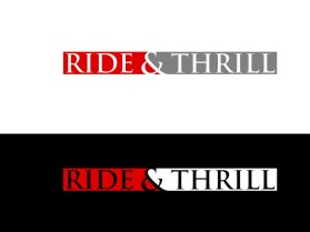 Logo Design entry 1562976 submitted by T2T to the Logo Design for RIDE & THRILL  run by mustafamertcan