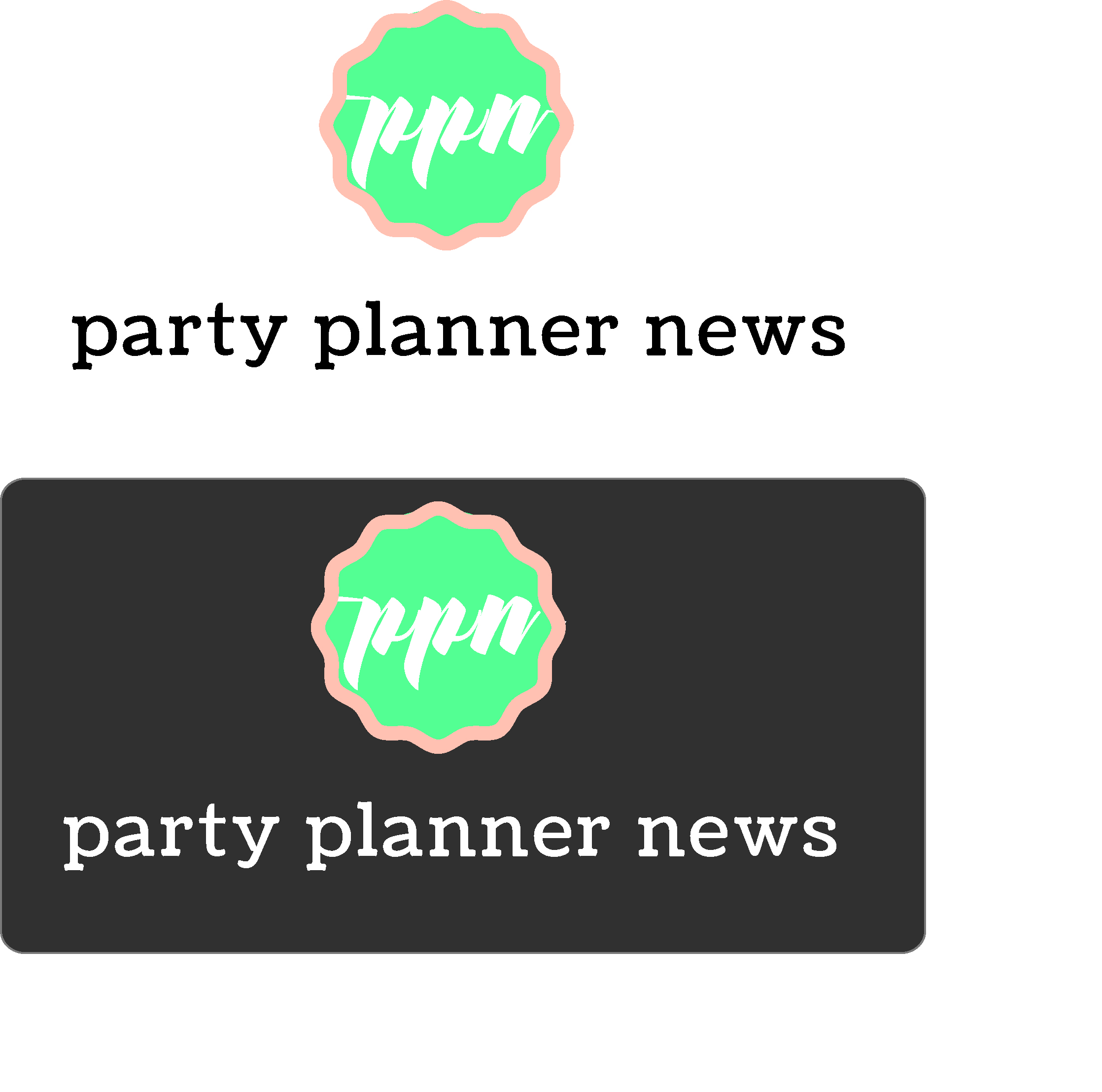 Logo Design entry 1589444 submitted by _ _ _  to the Logo Design for Party Planner News run by gaylethorsen@gmail.com