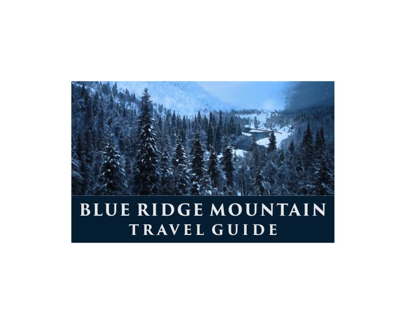 Blue Ridge Mountains — Travel Book — Lavilo®
