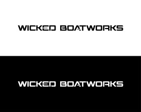 Logo Design Entry 1698610 submitted by EscaFlowne to the contest for Wicked Boatworks run by WickedBoats