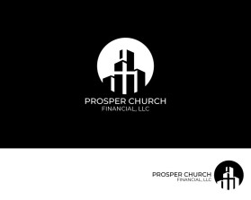 Logo Design Entry 1710499 submitted by Am That Creative to the contest for Prosper Church Financial, LLC  run by marcus@bectonlawfirm.com