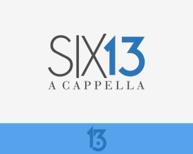 Logo Design Entry 1722972 submitted by badfingers to the contest for "Six13" A Cappella run by pianoguy51