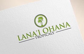 Logo Design entry 1750224 submitted by CYBER WILLIAMS to the Logo Design for LANA'I OHANA TROPICALS™  run by Orenco
