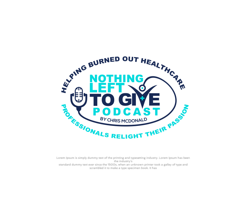 Logo Design entry 1763834 submitted by SATRI to the Logo Design for Nothing left to give Podcast by Chris McDonald run by CnslrChris89