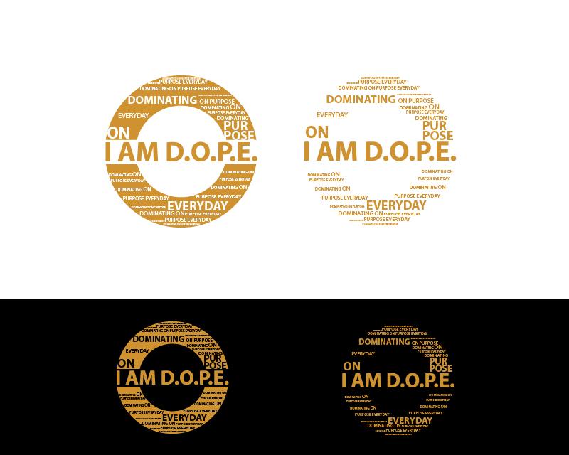 Logo Design entry 1780070 submitted by RGR design to the Logo Design for I AM D.O.P.E. run by mdthomas79