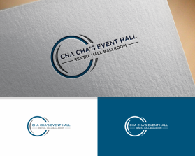 Logo Design entry 1800160 submitted by irnawan to the Logo Design for Cha Cha's Event Hall run by The Wiles Group, Inc.