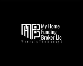 Logo Design Entry 1821586 submitted by ziea to the contest for My Home Funding Broker LLC run by Dreambiz