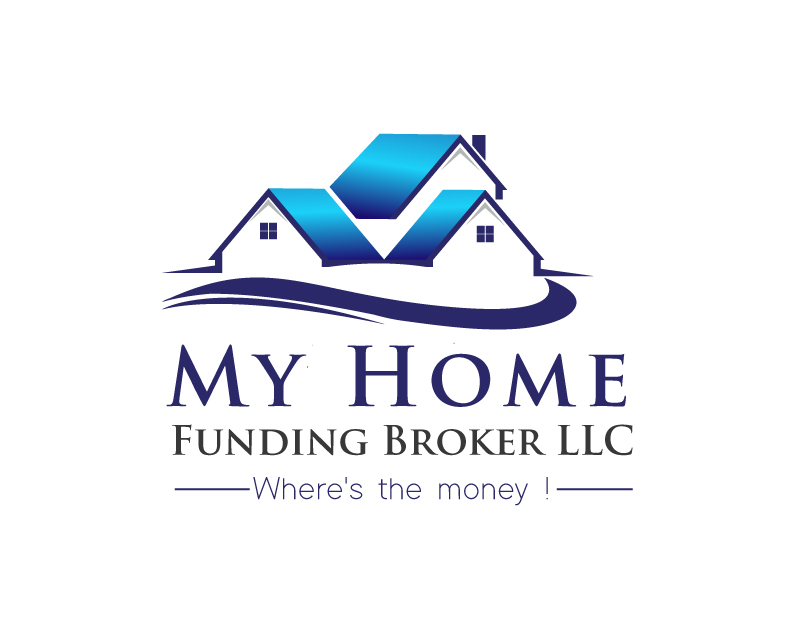 Logo Design entry 1821618 submitted by deka144 to the Logo Design for My Home Funding Broker LLC run by Dreambiz