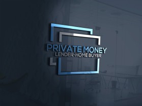 Logo Design entry 1937113 submitted by MuhammadR to the Logo Design for Private Money Lender-Home Buyer run by 1Awesomedoc
