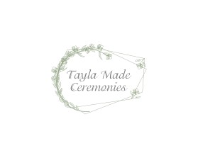 Logo Design Entry 2044115 submitted by Deven G to the contest for Tayla Made Ceremonies run by Tayla Walker