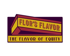 Logo Design Entry 2156317 submitted by jupiter cola design to the contest for Flor's Flavor run by Contimatu