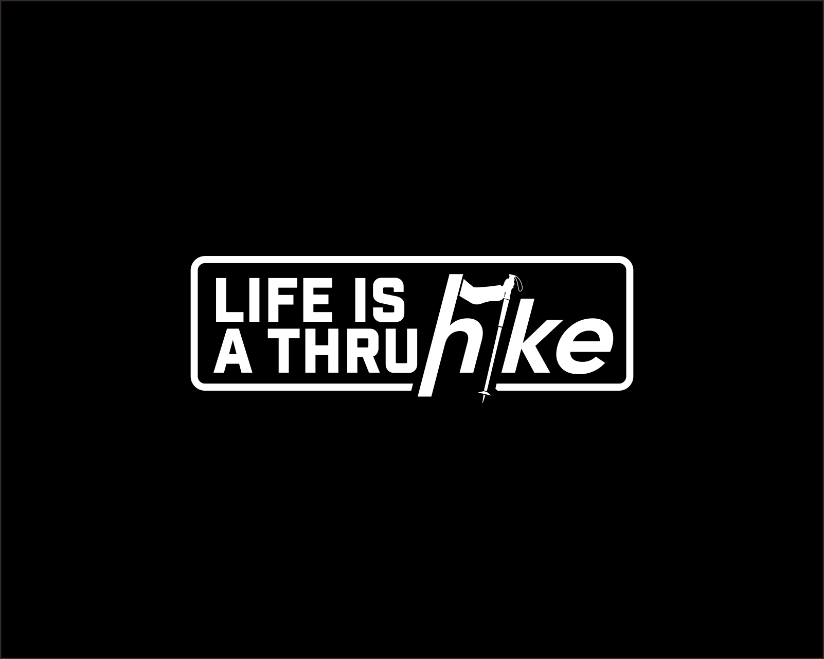 Logo Design entry 2220195 submitted by Tombo Ati to the Logo Design for Life Is A Thru Hike run by lifeisatrhuhike