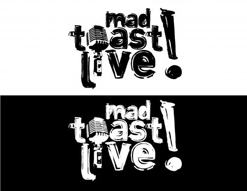 Logo Design entry 34886 submitted by Czacha to the Logo Design for Mad Toast Live! run by madtoastlive