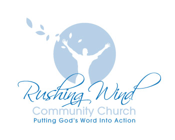 Logo Design Entry 599306 submitted by KenosisDre to the contest for Rushing Wind Community Church run by 67tripower