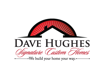Logo Design Entry 606930 submitted by KayleeBugDesignStudio to the contest for Dave Hughes Signature Custom Homes run by ehill654321