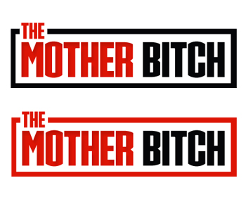 Logo Design entry 906488 submitted by neilfurry to the Logo Design for The Mother Bitch run by PAulyhoffman
