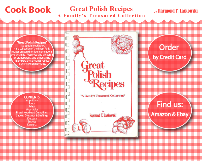 Web Design Entry 1190320 submitted by tinyneza to the contest for Raymond t. Laskowski /Great Polish Recipes ; a family 's treasured collection run by Laskowski