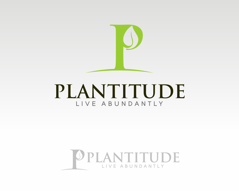 Logo Design Entry 1270254 submitted by ailideangel to the contest for Plantitude run by sduncker