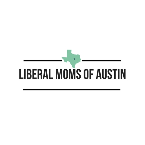 Logo Design entry 1499605 submitted by DigitalTracie to the Logo Design for Liberal Moms of Austin run by ashrychel