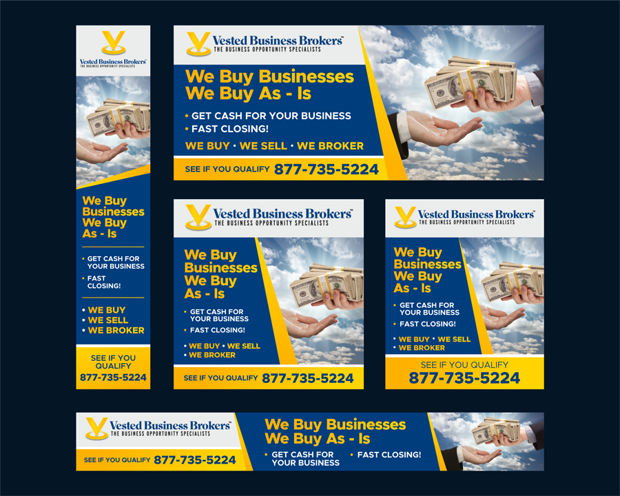 Banner Ad Design Entry 1855801 submitted by lurth to the contest for Vested Business Brokers run by marketing@vestedbb.com